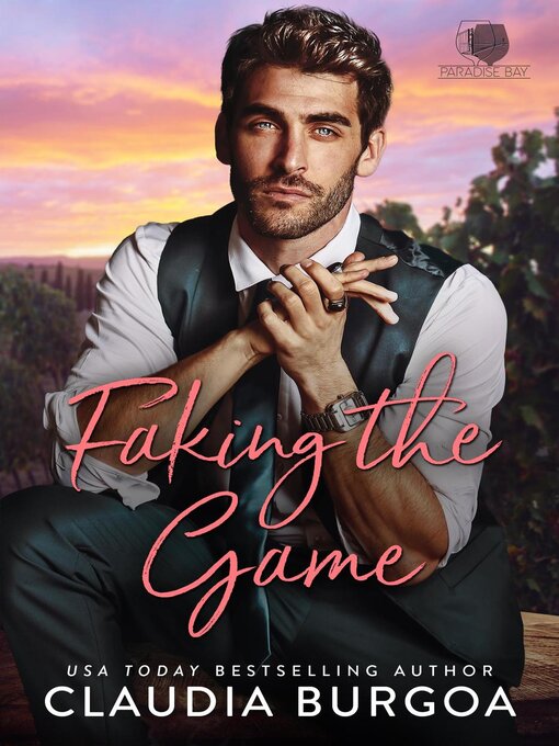 Title details for Faking the Game by Claudia Burgoa - Available